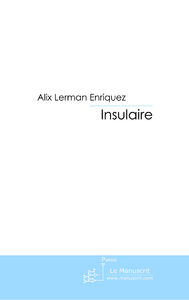 Insulaire - Lerman Enriquez alix