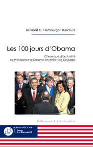 Les 100 jours - Harcourt Bernard
