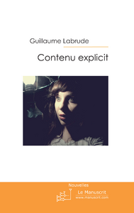 Contenu explicit - Labrude Guillaume