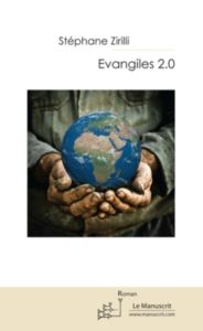 Evangiles 2.0 - Zirilli Stéphane