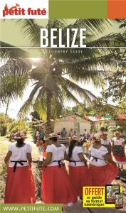 Petit Futé Belize. Edition 2020 - AUZIAS D. / LABOURDE