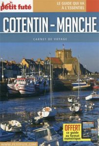 Guide Cotentin - Manche 2022 Carnet Petit Futé - Auzias D. / labourdette j. & alter