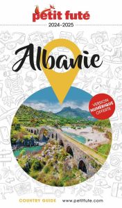 Guide Albanie 2024 Petit Futé - Auzias D. / labourdette j. & alter