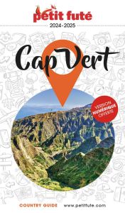 Petit Futé Cap-Vert. Edition 2024-2025 - AUZIAS D. / LABOURDE