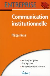 Communication institutionnelle - Morel Philippe - Humbertjean Muriel
