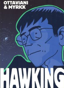 Hawking - Ottaviani Jim - Myrick Leland - Polk Aaron