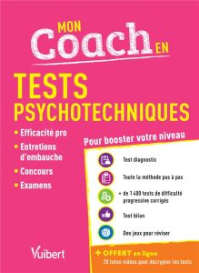 Mon coach en tests psychotechniques. Edition 2019-2020 - Drevet Sébastien