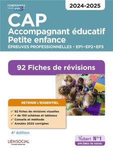 CAP Accompagnant éducatif petite enfance. Epreuves professionnelles. EP1-EP2-EP3. 92 Fiches de révis - Châteaureynaud Virginie