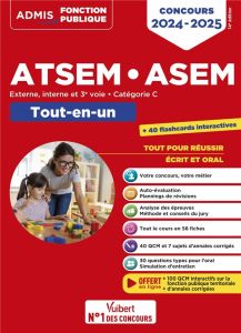 Concours ATSEM-ASEM Externe, interne et 3e voie, Catégorie C. Tout-en-un, Edition 2024-2025 - Laplace Elodie