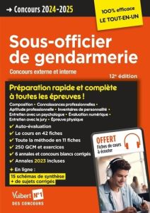 Sous-officier de gendarmerie. Concours gendarme externe et interne, Edition 2024-2025 - Klinger Thibaut - Lavaud Bernadette - Lavedan Fran