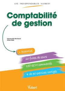 Comptabilité de gestion - Plot-Vicard Emmanuelle - Vidal Olivier