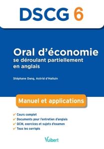 Oral d'économie se déroulant partiellement en anglais DSCG 6. Manuel et applications - Dang Stephane - Halluin Astrid d'
