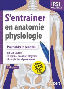 S'entraîner en anatomie-physiologie UE 2.1 et 2.2 - Favro Cédric