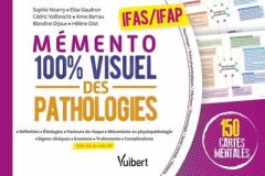 Mémento 100% visuel des pathologies IFAS/ IFAP. 150 cartes mentales - Nourry Sophie - Gaudron Elise - Vollbrecht Cédric