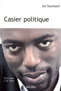 Casier politique - Soumaré Ali - Pitte Jean-Marc