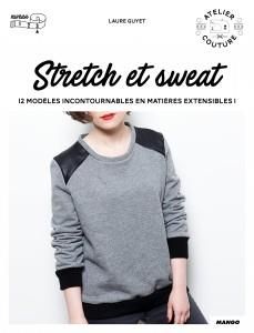 Stretch et sweat - Guyet Laure - Lucano Fred - Deshayes Lélia