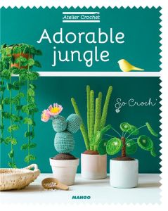 Adorable jungle - Clesse Marie