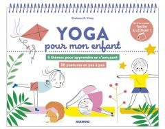 Yoga pour mon enfant - Vinay Shobana-R - Bouxom Sophie