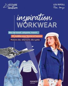 Inspiration Workwear - Ripoll Lou - Nguyen-Ngoc Cécile