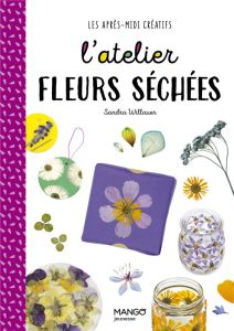 L'atelier fleurs séchées - Willauer Sandra