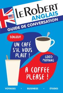Guide de conversation Anglais - Baudry Catherine - Murdoch-Stern Serena