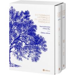 Dictionnaire historique de la langue française. Coffret en 2 volumes, Edition revue et augmentée - Rey Alain