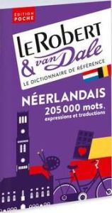 Le Robert & Van Dale. Dictionnaire français-néerlandais et néerlandais-français - Bogaards Paul