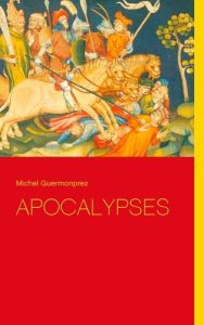 Apocalypses - Guermonprez Michel
