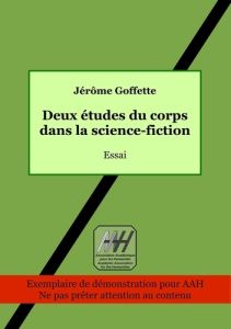 Deux études du corps dans la science-fiction - Goffette Jérôme