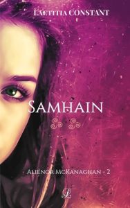 Aliénor McKanaghan Tome 2 : Samhain - Constant Laëtitia