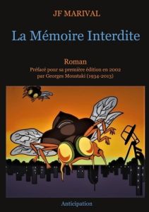 La Mémoire interdite - Marival Jean-François - Moustaki Georges