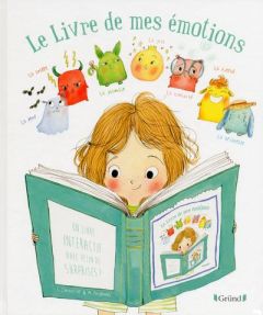 Le livre de mes émotions. Un livre interactif avec plein de surprises ! - Couturier Stéphanie - Poignonec Maurèen