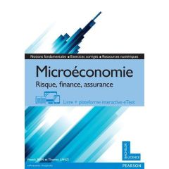 Microéconomie : risque, finance, assurance - Bien Franck - Lanzi Thomas - Legros Florence - Flu