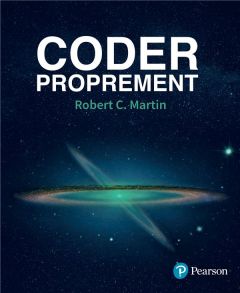 Coder proprement - Martin Robert-C - Soulard Hervé - Coplien James