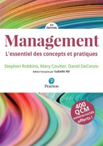 Management. L'essentiel des concepts et pratiques, 11e édition - Robbins Stephen - Coulter Mary - DeCenzo David - N