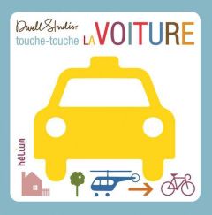 Touche-touche la voiture - DWELL STUDIO