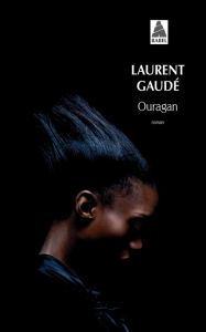 Ouragan - Gaudé Laurent