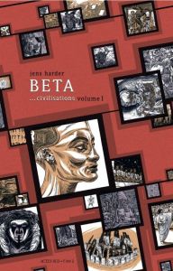 Beta... civilisations Volume 1 - Harder Jens - Lux Stéphanie