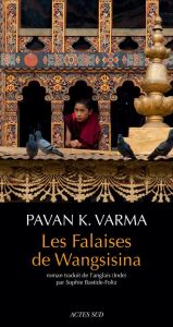 Les falaises de Wangsisina - Varma Pawan K. - Bastide-Foltz Sophie