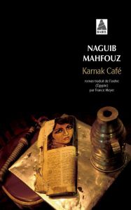Karnak Café - Mahfouz Naguib - Meyer France