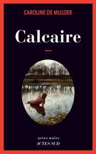 Calcaire - Mulder Caroline de