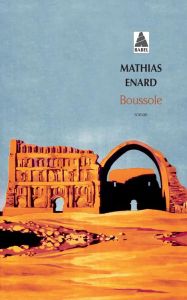 Boussole - Enard Mathias