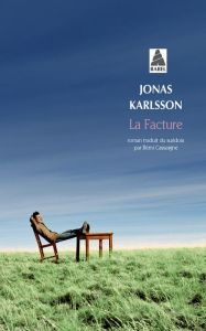 La facture - Karlsson Jonas - Cassaigne Rémi