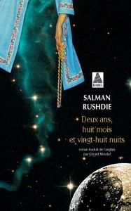 Deux ans, huit mois et vingt-huit nuits - Rushdie Salman - Meudal Gérard