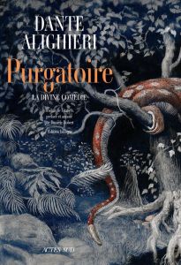 La divine comédie : Purgatoire. Edition bilingue français-italien - ALIGHIERI/ROBERT