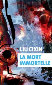 Le problème à trois corps Tome 3 : La mort immortelle - Liu Cixin - Gaffric Gwennaël