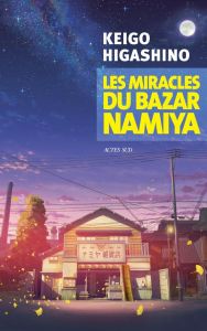 Les miracles du bazar Namiya - Higashino Keigo - Refle Sophie