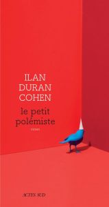 Le Petit Polémiste - Duran Cohen Ilan