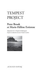 Tempest Project - Brook Peter - Estienne Marie-Hélène - Shakespeare