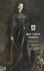 Le Mystère Croatoan - Somoza Jose carlos